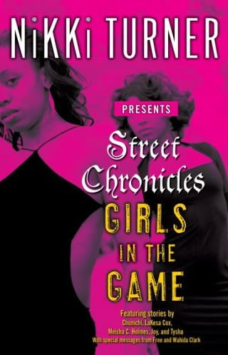 Street Chronicles: Girls In The Game